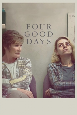 Watch Four Good Days movies free hd online