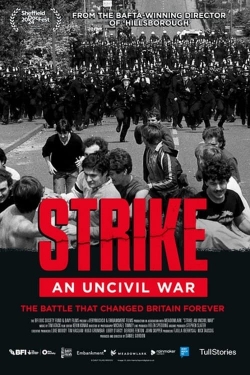 Watch Strike: An Uncivil War movies free hd online