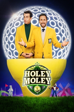 Watch Holey Moley movies free hd online