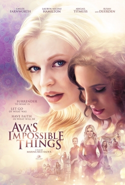 Watch Ava's Impossible Things movies free hd online