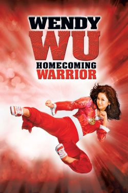 Watch Wendy Wu: Homecoming Warrior movies free hd online