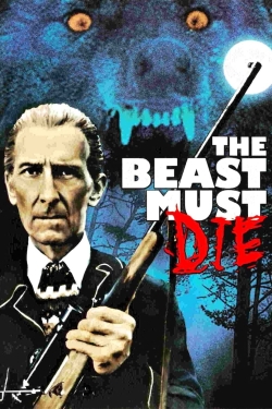 Watch The Beast Must Die movies free hd online