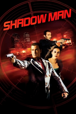 Watch Shadow Man movies free hd online