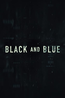 Watch Black and Blue movies free hd online