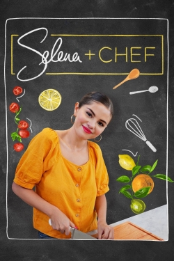 Watch Selena + Chef movies free hd online