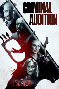 Watch Criminal Audition movies free hd online