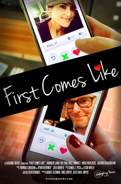 Watch First Comes Like movies free hd online