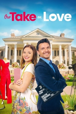 Watch Our Take on Love movies free hd online