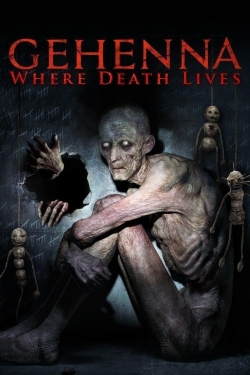 Watch Gehenna: Where Death Lives movies free hd online