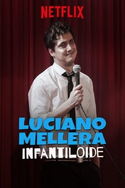 Watch Luciano Mellera: Puerile movies free hd online