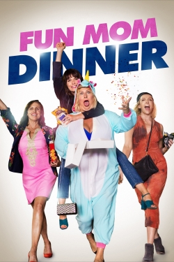 Watch Fun Mom Dinner movies free hd online