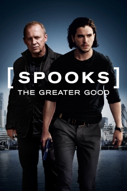 Watch Spooks: The Greater Good movies free hd online