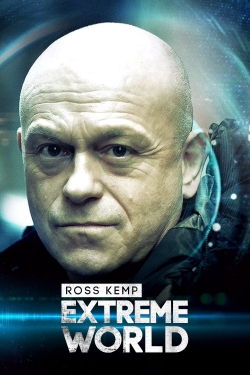 Watch Ross Kemp: Extreme World movies free hd online