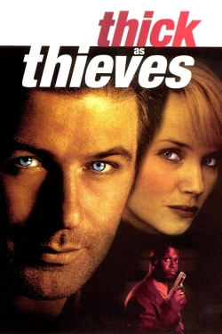 Watch Thick as Thieves movies free hd online