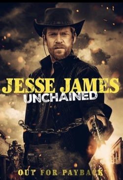 Watch Jesse James Unchained movies free hd online