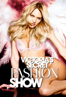 Watch Victoria's Secret Fashion Show movies free hd online