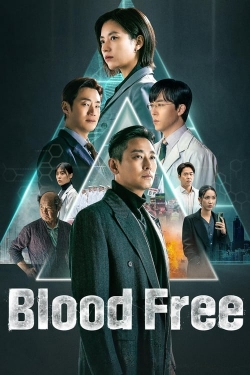 Watch Blood Free movies free hd online