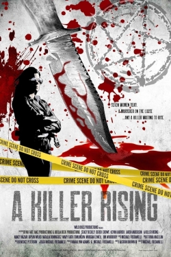 Watch A Killer Rising movies free hd online