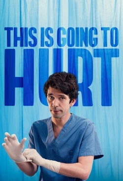 Watch This Is Going to Hurt movies free hd online