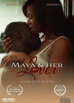 Watch Maya and Her Lover movies free hd online