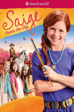 Watch An American Girl: Saige Paints the Sky movies free hd online