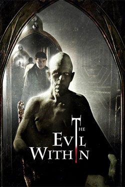 Watch The Evil Within movies free hd online