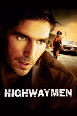 Watch Highwaymen movies free hd online