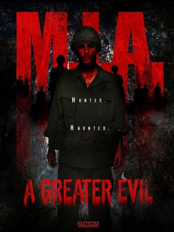 Watch M.I.A. A Greater Evil movies free hd online