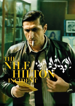 Watch The Nile Hilton Incident movies free hd online