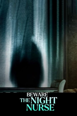 Watch Beware the Night Nurse movies free hd online