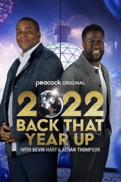 Watch 2022 Back That Year Up with Kevin Hart and Kenan Thompson movies free hd online