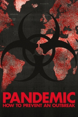 Watch Pandemic: How to Prevent an Outbreak movies free hd online