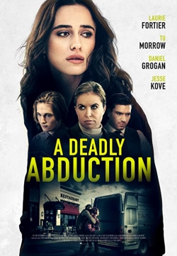 Watch Recipe for Abduction movies free hd online