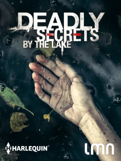 Watch Deadly Secrets by the Lake movies free hd online