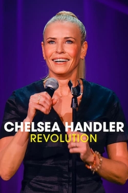 Watch Chelsea Handler: Revolution movies free hd online