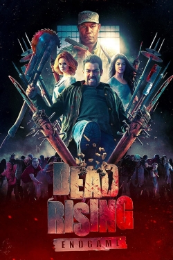 Watch Dead Rising: Endgame movies free hd online