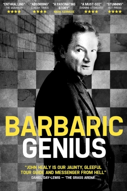 Watch Barbaric Genius movies free hd online