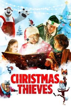 Watch Christmas Thieves movies free hd online