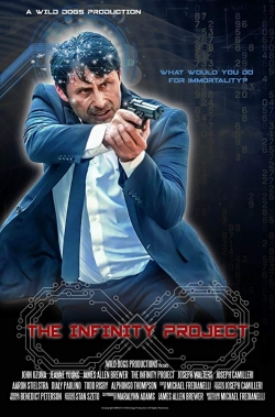 Watch The Infinity Project movies free hd online