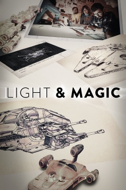 Watch Light & Magic movies free hd online