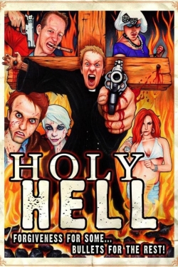 Watch Holy Hell movies free hd online