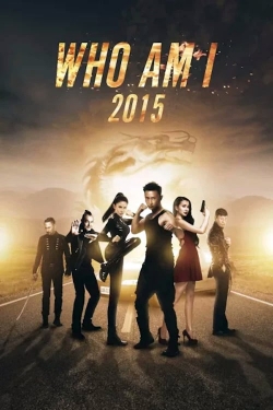 Watch Who Am I 2015 movies free hd online