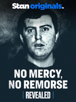 Watch No Mercy, No Remorse movies free hd online