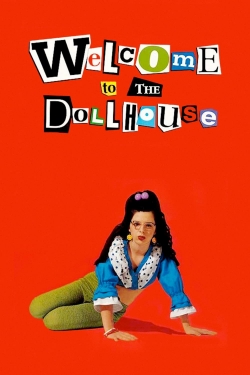 Watch Welcome to the Dollhouse movies free hd online