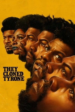 Watch They Cloned Tyrone movies free hd online