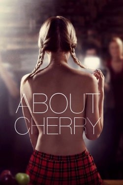 Watch About Cherry movies free hd online