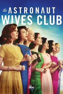 Watch The Astronaut Wives Club movies free hd online