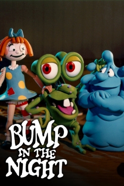 Watch Bump in the Night movies free hd online