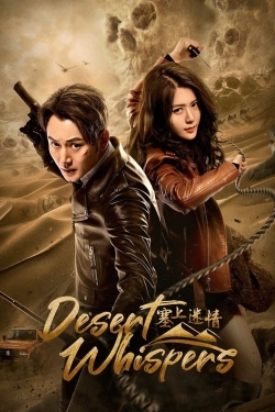 Watch Desert Whispers movies free hd online