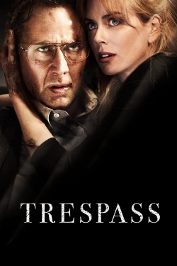 Watch Trespass movies free hd online